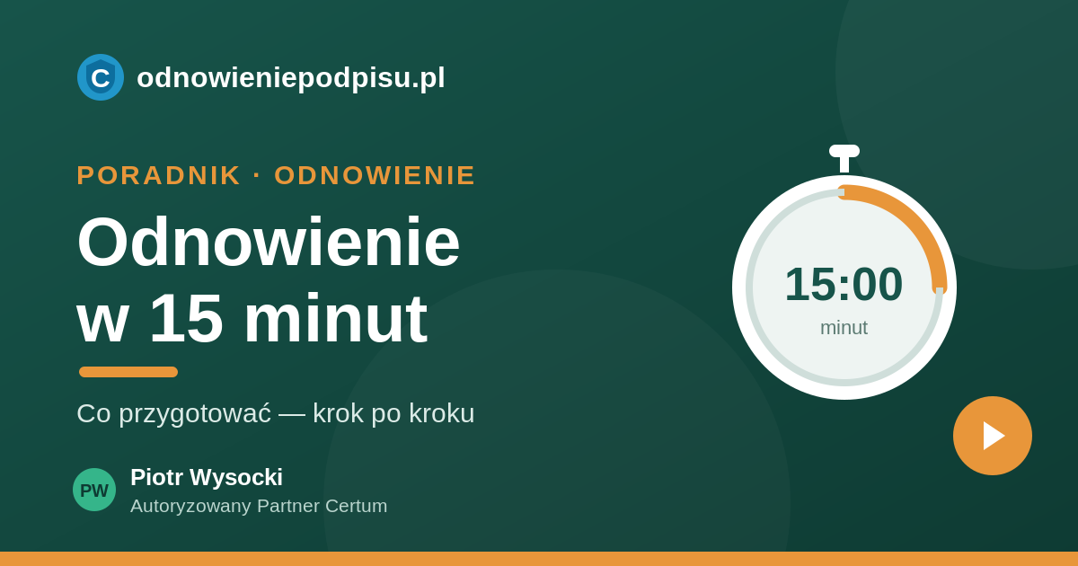 Odnowienie podpisu Certum przez internet w 15 minut — co przygotować