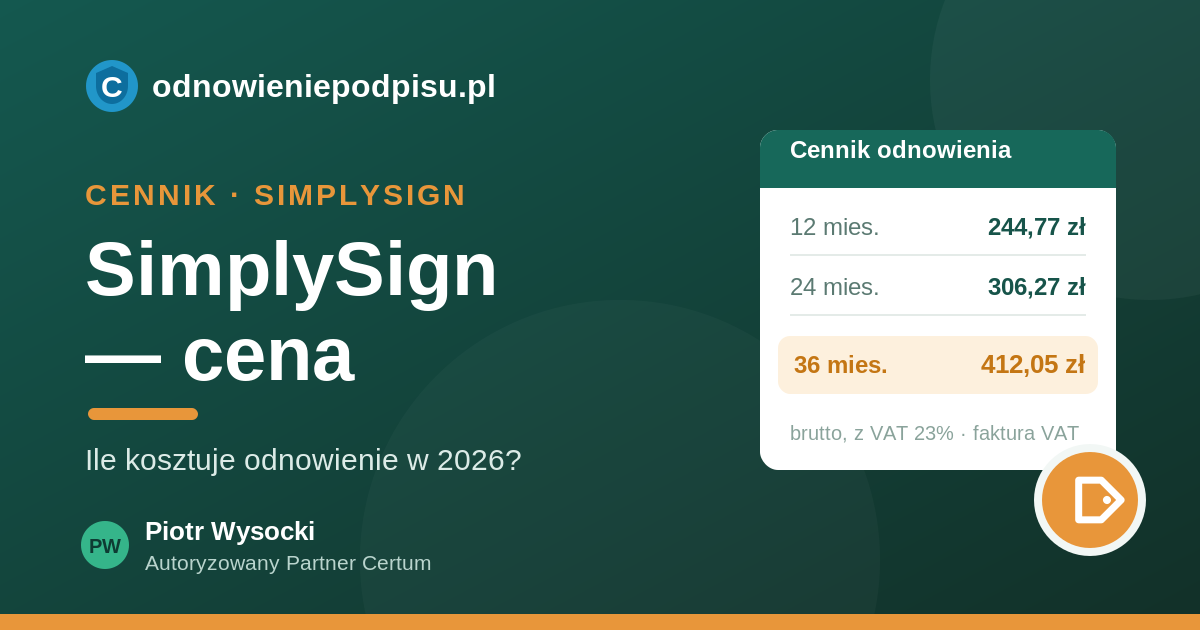 SimplySign — cena odnowienia. Ile kosztuje mobilny podpis w 2026?